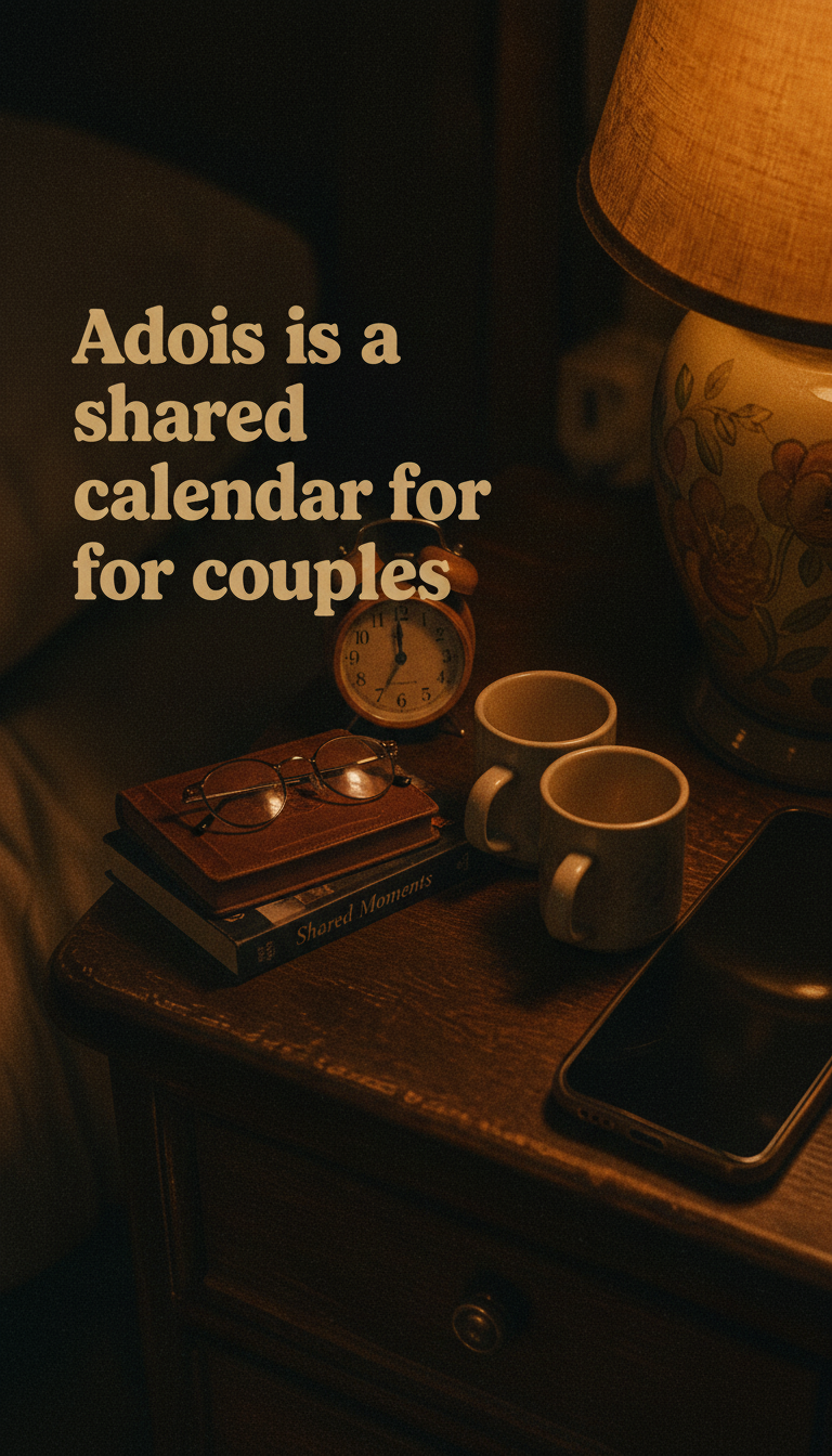 Adois campaign — a shared calendar for couples